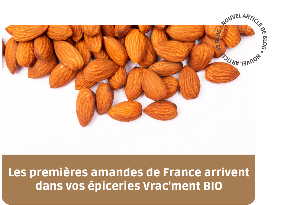 actualités amandes bio